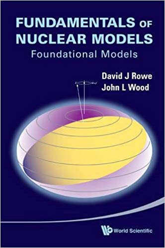Fundamentals of Nuclear Models:  Foundational Models